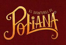 As Aventuras de Poliana: resumo do capítulo desta quinta (3/10)