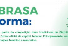Inscrições para a Taça Brasília de futsal termina nessa terça feira dia 27 Ultimas vagas